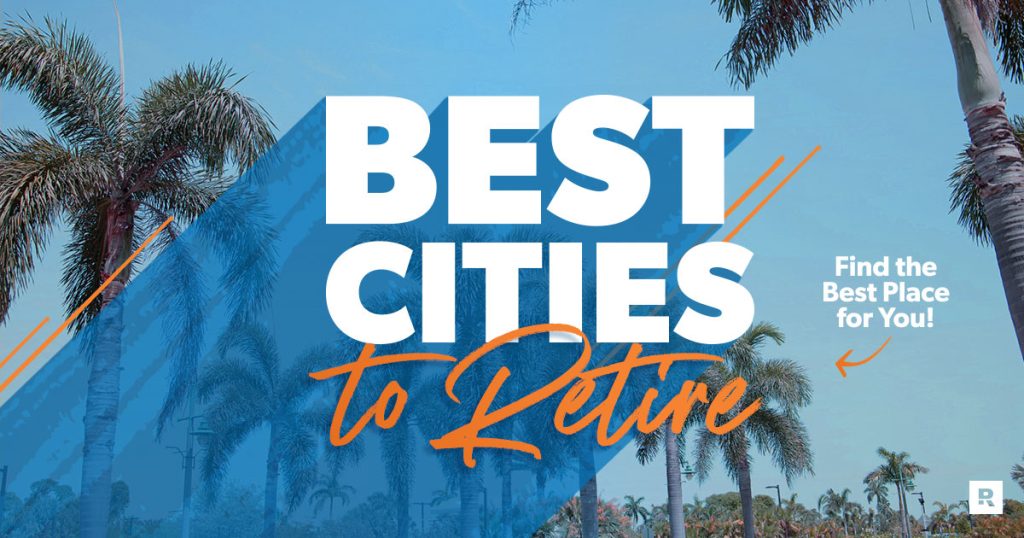 14 Best Cities to Retire